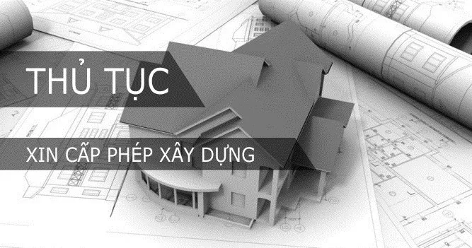 Thủ tục xin giấy phép xây dựng công trình mới nhất hiện nay