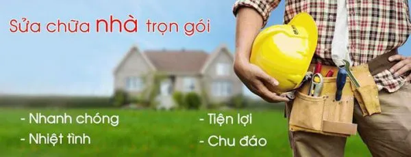 Dịch vụ sửa chữa nhà trọn gói uy tín, giá phải chăng