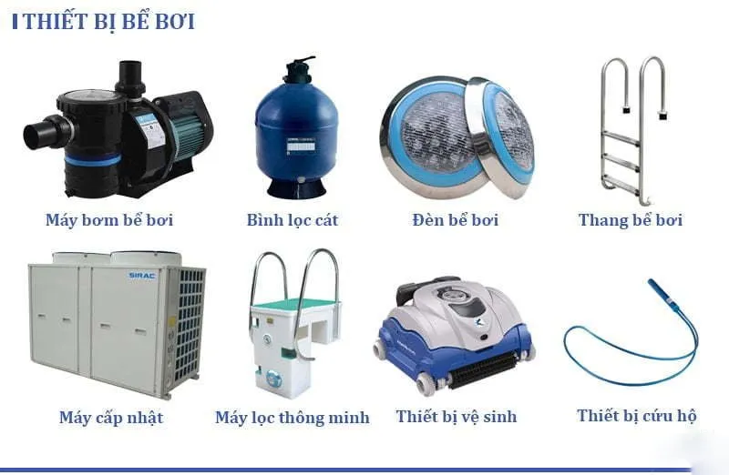 Thiết bị bể bơi bao gồm những gì? Công dụng ra sao?